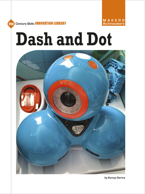 Title details for Dash and Dot by Kamya Sarma - Available